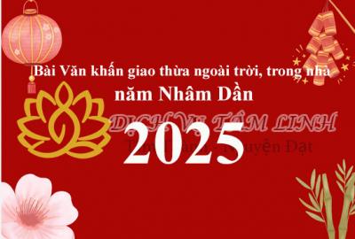 Bài Văn khấn giao thừa ngoài trời, trong nhà năm Nhâm Dần 2025