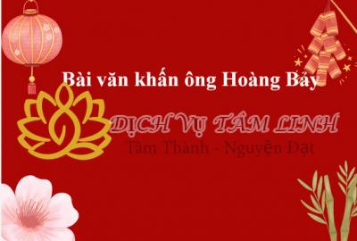 Nội dung bài văn khấn ông Hoàng Bảy đầy đủ và chuẩn xác nhất